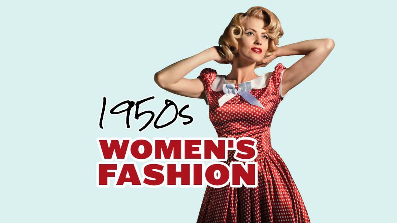 How To Bring The '50s Fashion To Life In 2024