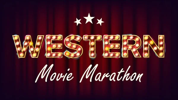 Western Movie Marathon Sign Vector. Theater Cinema Golden Illuminated Neon Light. For Festive Design. Classic Illustration — Stock Vector